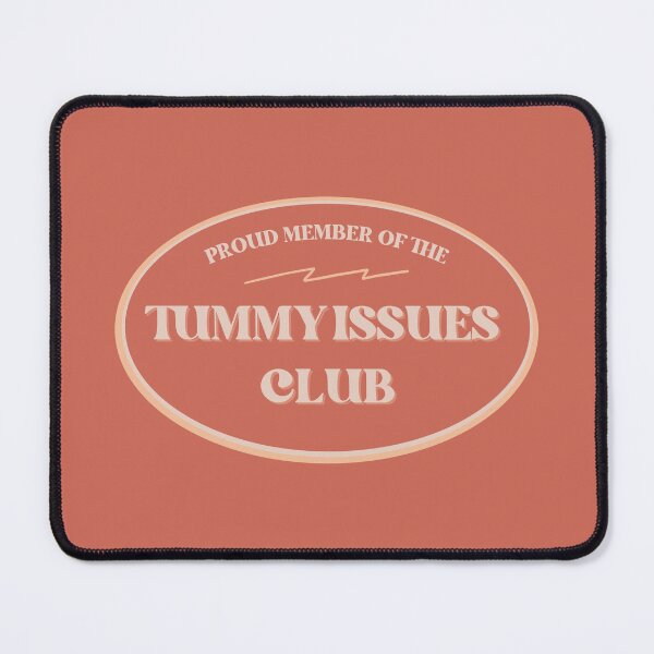 Item preview, Proud Member of the Tummy Issues Club designed and sold by bridglet.