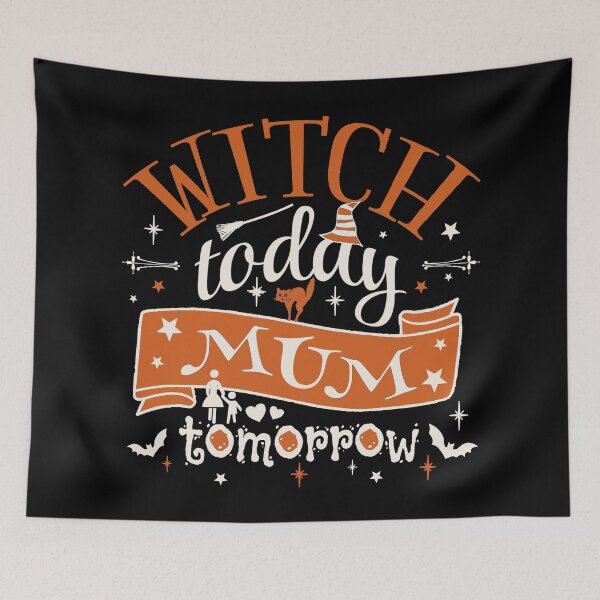 Item preview, Witch Today Mum Tomorrow, Fun Design For All Mums On Halloween  designed and sold by TrulyEpoque.