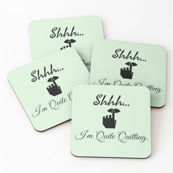 Item preview, Shhh… I’m quite Quitting. designed and sold by StandStrong786.
