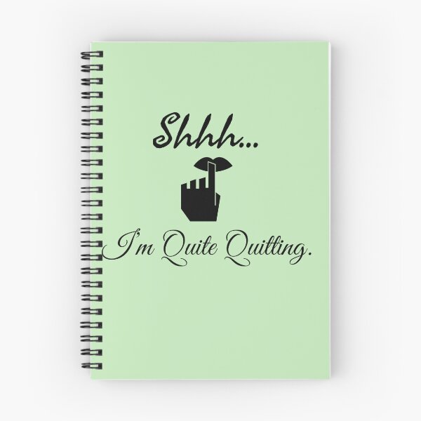 Item preview, Shhh… I’m quite Quitting. designed and sold by StandStrong786.