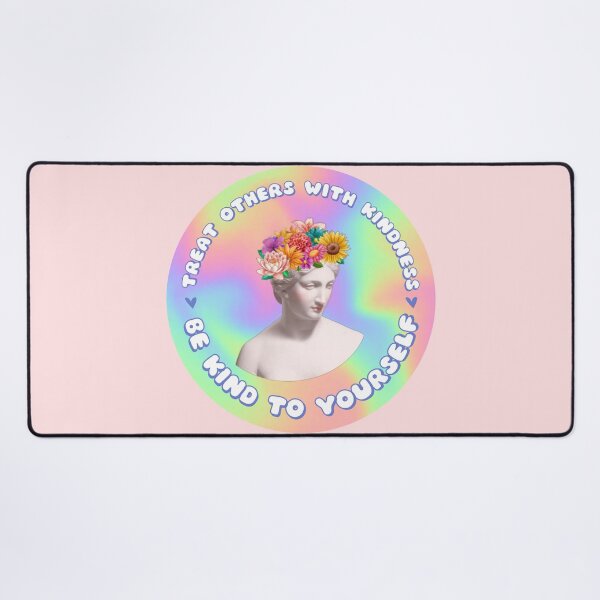 Item preview, Treat Others With Kindness Be Kind To Yourself designed and sold by everything4eva.