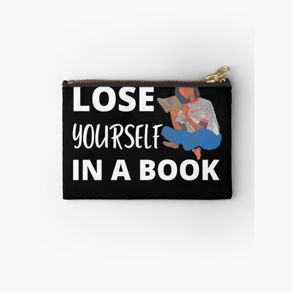 Item preview, lose yourself in a book gifts for book addicts ,lovers  designed and sold by seriesxanime.