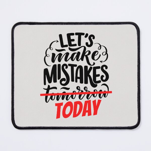 Item preview, Take Chances Make Mistakes Get Messy Motivation Quotes | Take Chances Make Mistakes Get Messy designed and sold by PrintyRelatable.