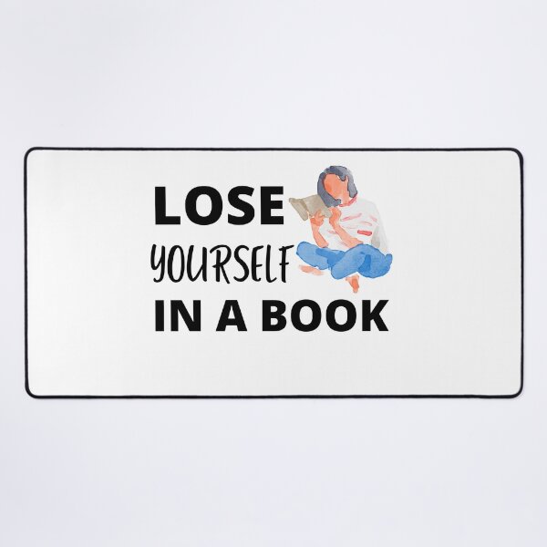 Item preview,  lose yourself in a book gifts for book addicts ,lovers  designed and sold by seriesxanime.