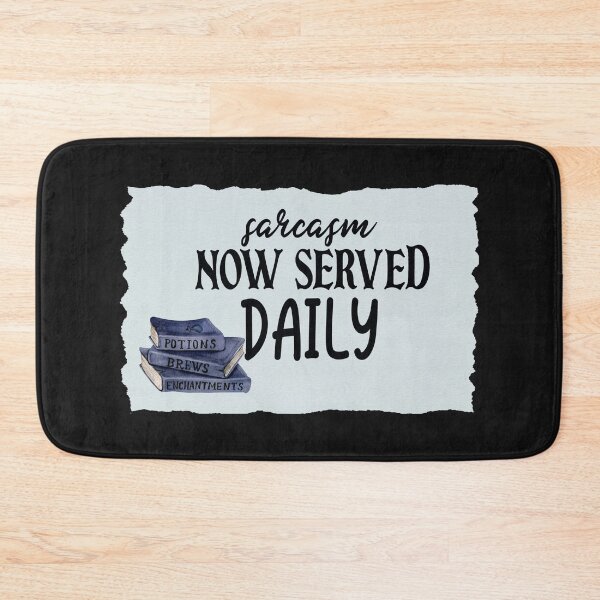 Item preview, Sarcasm now served daily designed and sold by RebeccaRe.