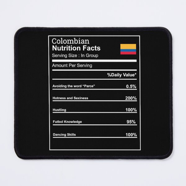 Item preview, COLOMBIAN NUTRITION FACTS Colombia gift present T Shirt designed and sold by Timcito.