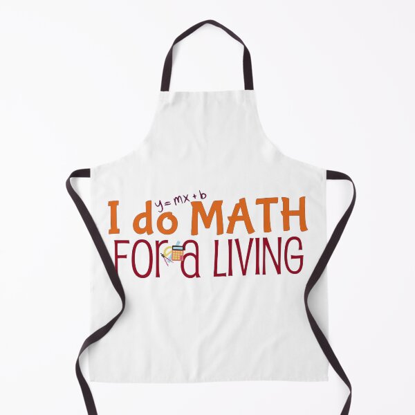 Item preview, I do math for a living, mathematician and math teacher designed and sold by NoetherSym.