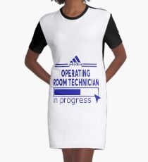 OPERATING ROOM TECHNICIAN Graphic T-Shirt Dress
