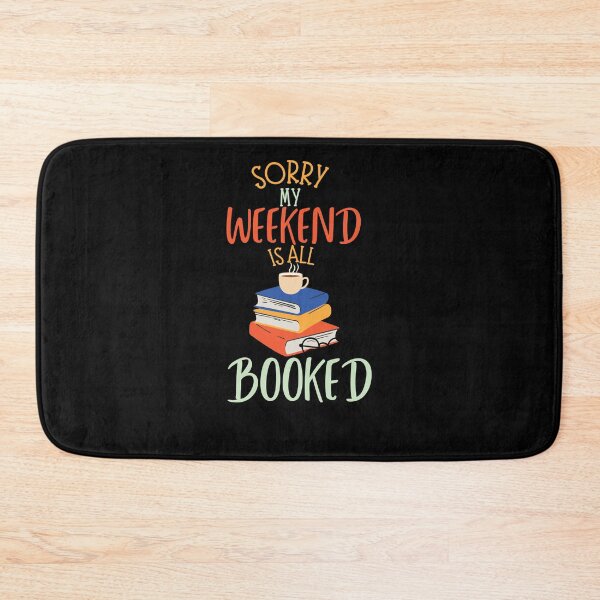 Item preview, sorry my weekend is all booked gifts  designed and sold by seriesxanime.