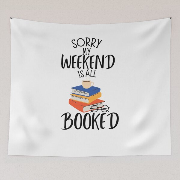 Item preview, sorry my weekend is all booked gifts  designed and sold by seriesxanime.