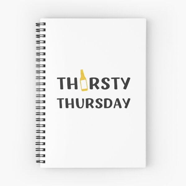 Item preview, Thirsty Thursday | Funny Drinking Design designed and sold by appareltolove.
