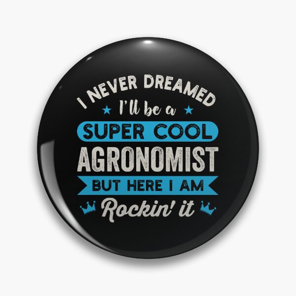 Item preview, I Never Dreamed I'll Be A Super Cool Agronomist: Agronomy Funny Agronomist Gift designed and sold by Adexyl.
