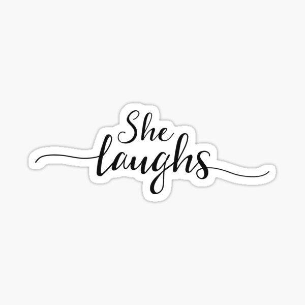Christian Quote - Proverbs 31:25 Sticker