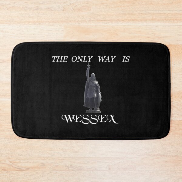 Item preview, The only way is WESSEX! designed and sold by DiaphHistory.
