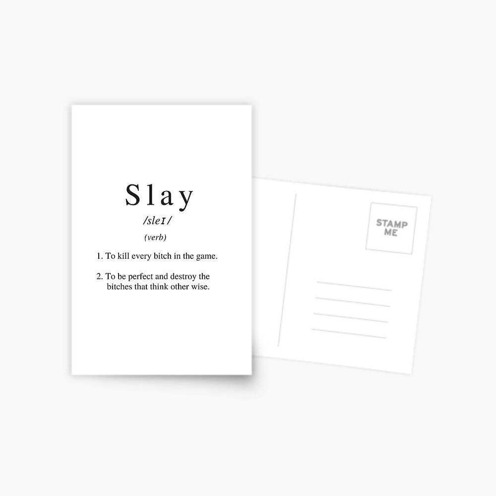 Slay Definition Greeting Card for Sale by HYPEBEASTTT