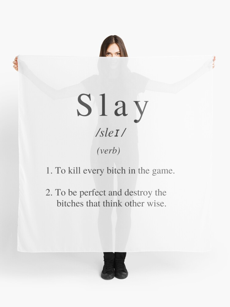 Slay Definition  Poster for Sale by HYPEBEASTTT