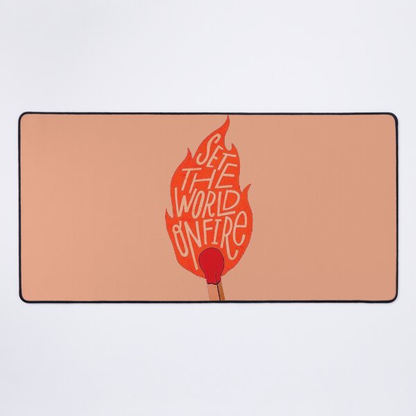 Item preview, set the world on fire designed and sold by si3iy.