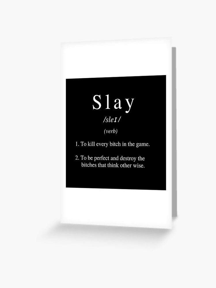 Slaying Definition | Greeting Card