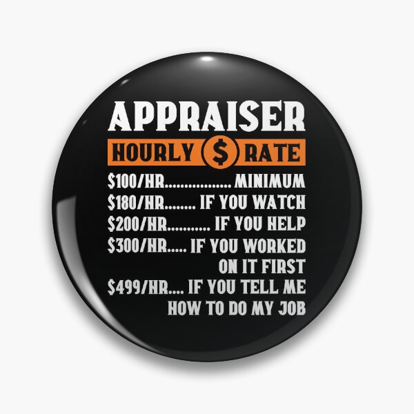 Item preview, Appraiser Hourly Rate: Real Estate Funny Appraiser Gift designed and sold by Adexyl.