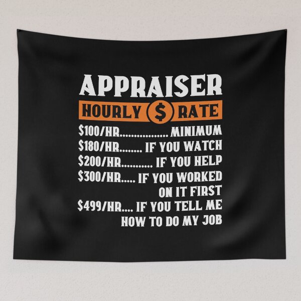 Item preview, Appraiser Hourly Rate: Real Estate Funny Appraiser Gift designed and sold by Adexyl.