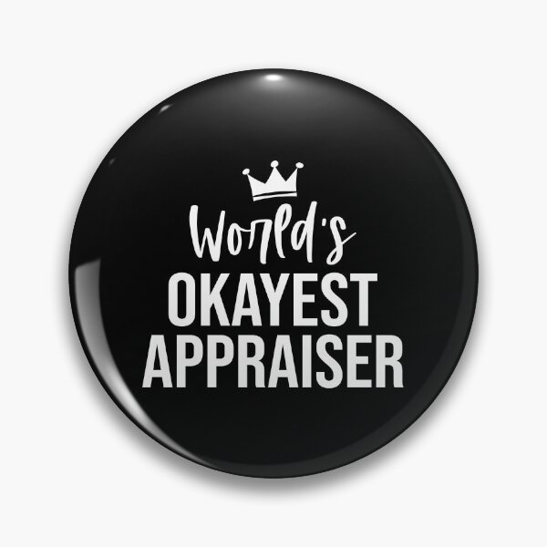 Item preview, World's Okayest Appraiser: Real Estate Funny Appraiser Gift designed and sold by Adexyl.