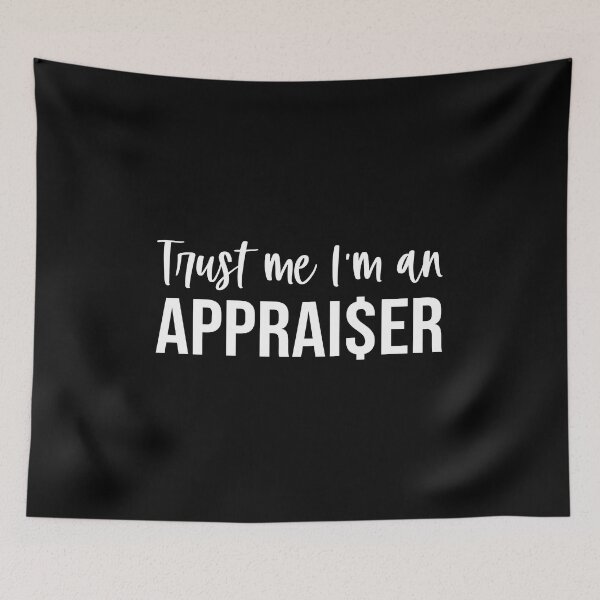 Item preview, Trust Me I'm An Appraiser: Real Estate Funny Appraiser Gift designed and sold by Adexyl.