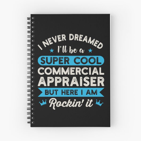 Item preview, I Never Dreamed I'll Be A Super Cool Commercial Appraiser: Real Estate Funny Appraiser Gift designed and sold by Adexyl.