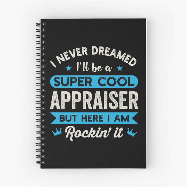 Item preview, I Never Dreamed I'd Be A Super Cool Appraiser: Real Estate Funny Appraiser Gift designed and sold by Adexyl.