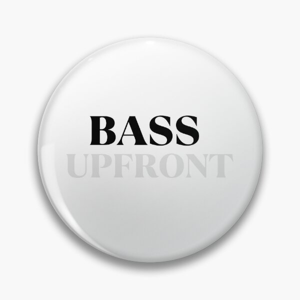 Item preview, bass upfront  designed and sold by axoniej.