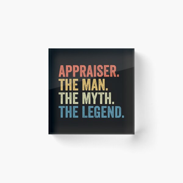 Item preview, Appraiser The Man The Myth The Legend: Real Estate Funny Appraiser Gift designed and sold by Adexyl.