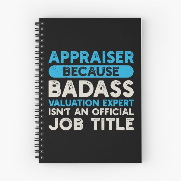 Item preview, Appraiser Because Badass Valuation Expert Isn't An Official Job Title: Real Estate Funny Appraiser Gift designed and sold by Adexyl.