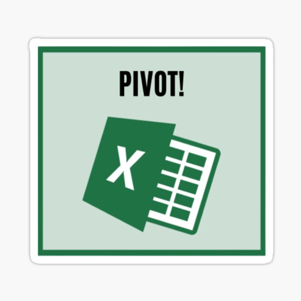 "PIVOT Table Excel Joke for Business" Sticker for Sale by