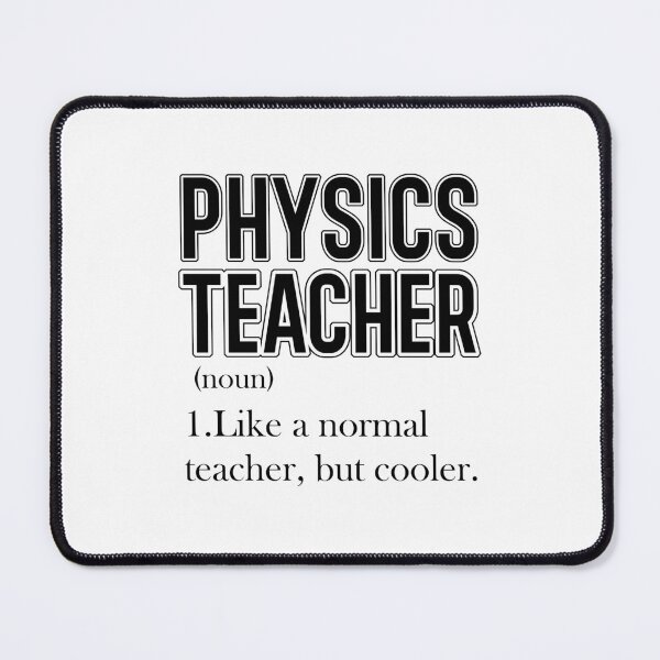 Item preview, Physics Teacher designed and sold by ccabreira.