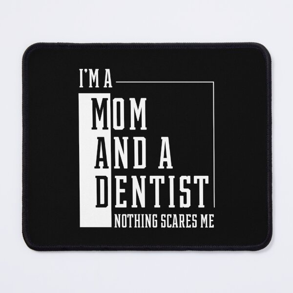 Item preview, I'm A Mom And A Dentist - Women Mother Funny Gift designed and sold by DiogoCalheiros.
