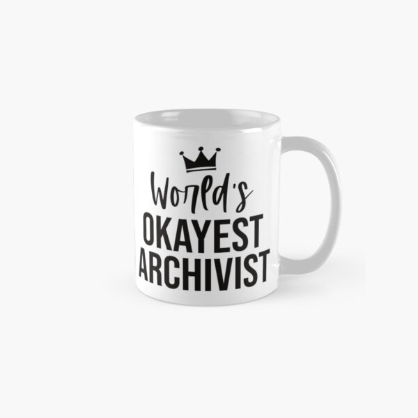 Artikel-Vorschau von Der Okayest-Archivar der Welt: Lustiges Archivar-Geschenk, designt und verkauft von Adexyl.