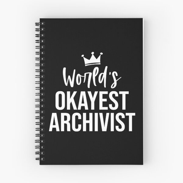 Item preview, World's Okayest Archivist: Funny Archivist Gift designed and sold by Adexyl.