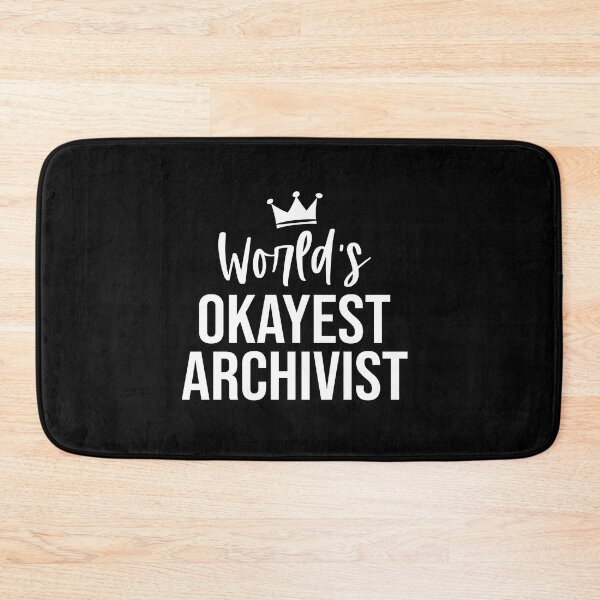 Item preview, World's Okayest Archivist: Funny Archivist Gift designed and sold by Adexyl.