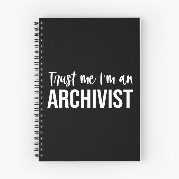 Item preview, Trust Me I'm An Archivist: Funny Archivist Gift designed and sold by Adexyl.