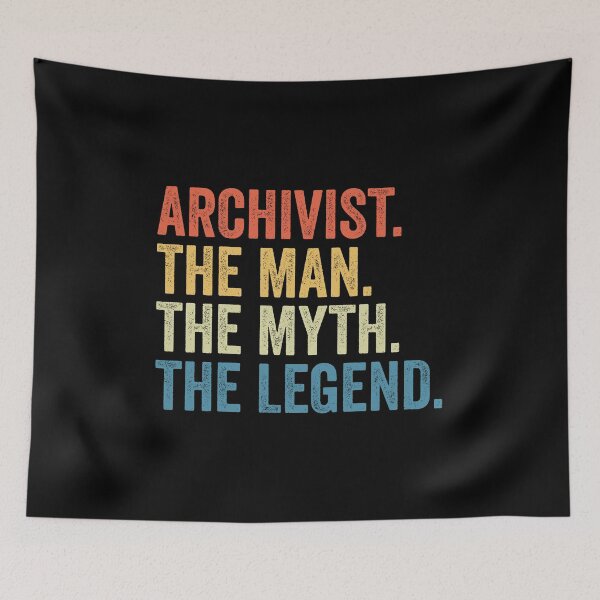 Item preview, Archivist The Man The Myth The Legend: Funny Archivist Gift designed and sold by Adexyl.