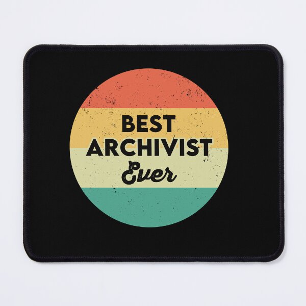 Item preview, Best Archivist Ever: Funny Archivist Gift designed and sold by Adexyl.