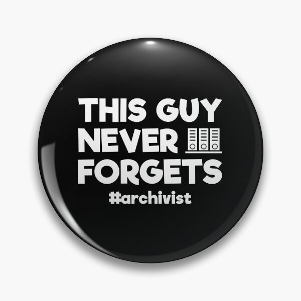 Item preview, This Guy Never Forgets: Funny Archivist Gift designed and sold by Adexyl.
