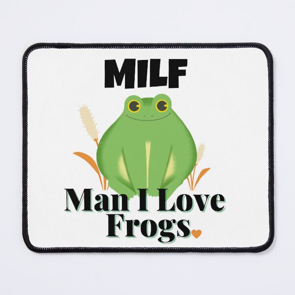Item preview, MILF Man I Love Frogs | Fun Frog Lover designed and sold by DevlynnDesigns.