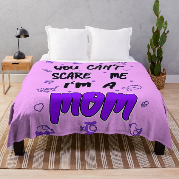 Item preview, YOU CAN'T SCARE ME I'M A MOM - the best gift for MAMA designed and sold by BestStuffDepot.