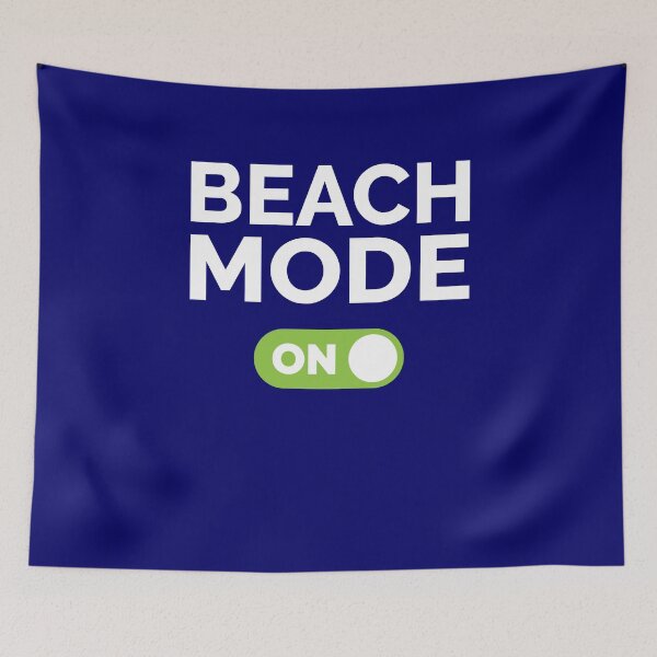 Item preview, Beach Mode On designed and sold by freshLayer.