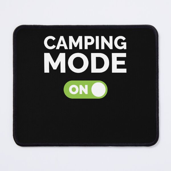 Item preview, Camping Mode On designed and sold by freshLayer.