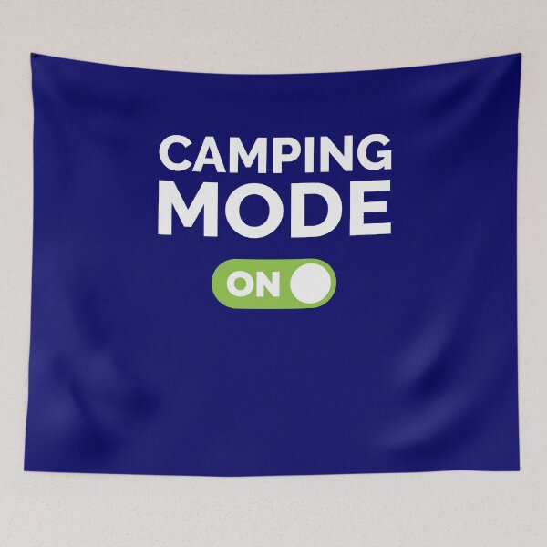 Item preview, Camping Mode On designed and sold by freshLayer.