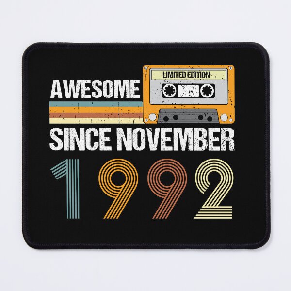 Item preview, Awesome Since November 1992 | 30th Birthday Gifts | 30 Years Old Gifts designed and sold by AMINE ★★★★★.