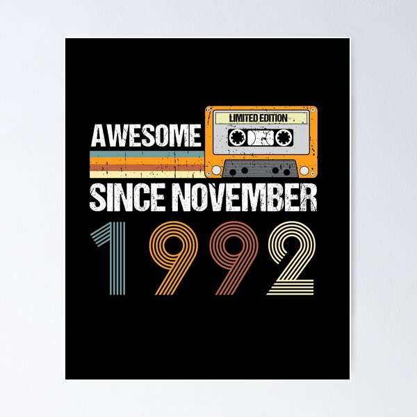Item preview, Awesome Since November 1992 | 30th Birthday Gifts | 30 Years Old Gifts designed and sold by AMINE  ★★★★★.