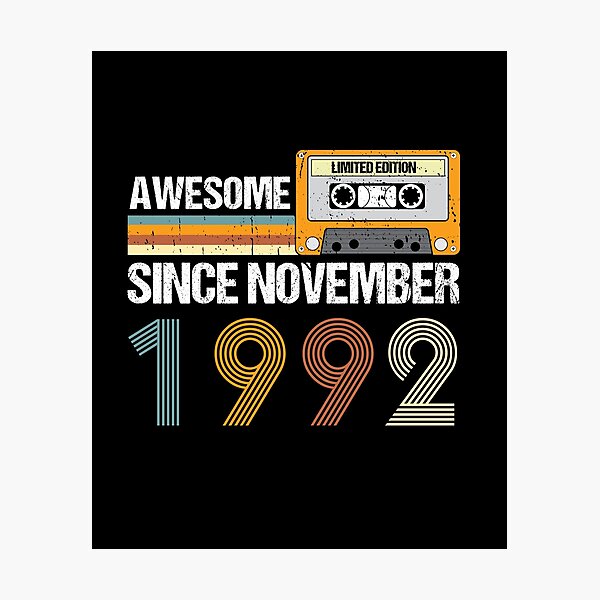 Item preview, Awesome Since November 1992 | 30th Birthday Gifts | 30 Years Old Gifts designed and sold by AMINE  ★★★★★.