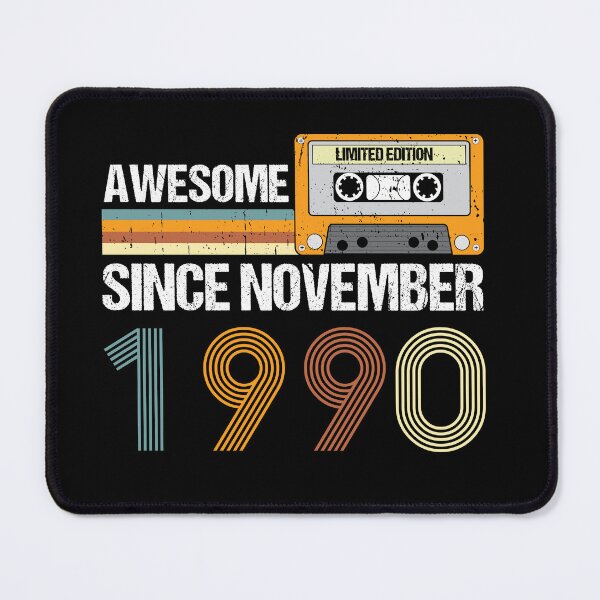 Item preview, Awesome Since November 1990 | 32th Birthday Gifts | 32 Years Old Gifts designed and sold by AMINE  ★★★★★.